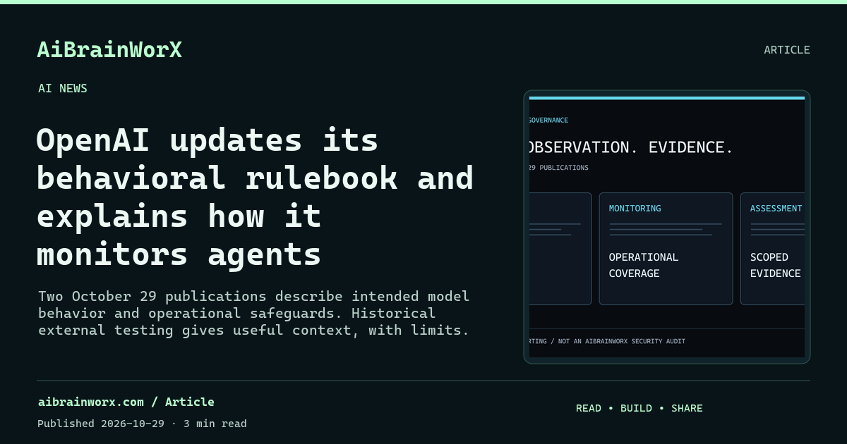 OpenAI updates its behavioral rulebook and explains how it monitors agents — share card